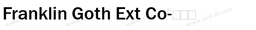 Franklin Goth Ext Co字体转换